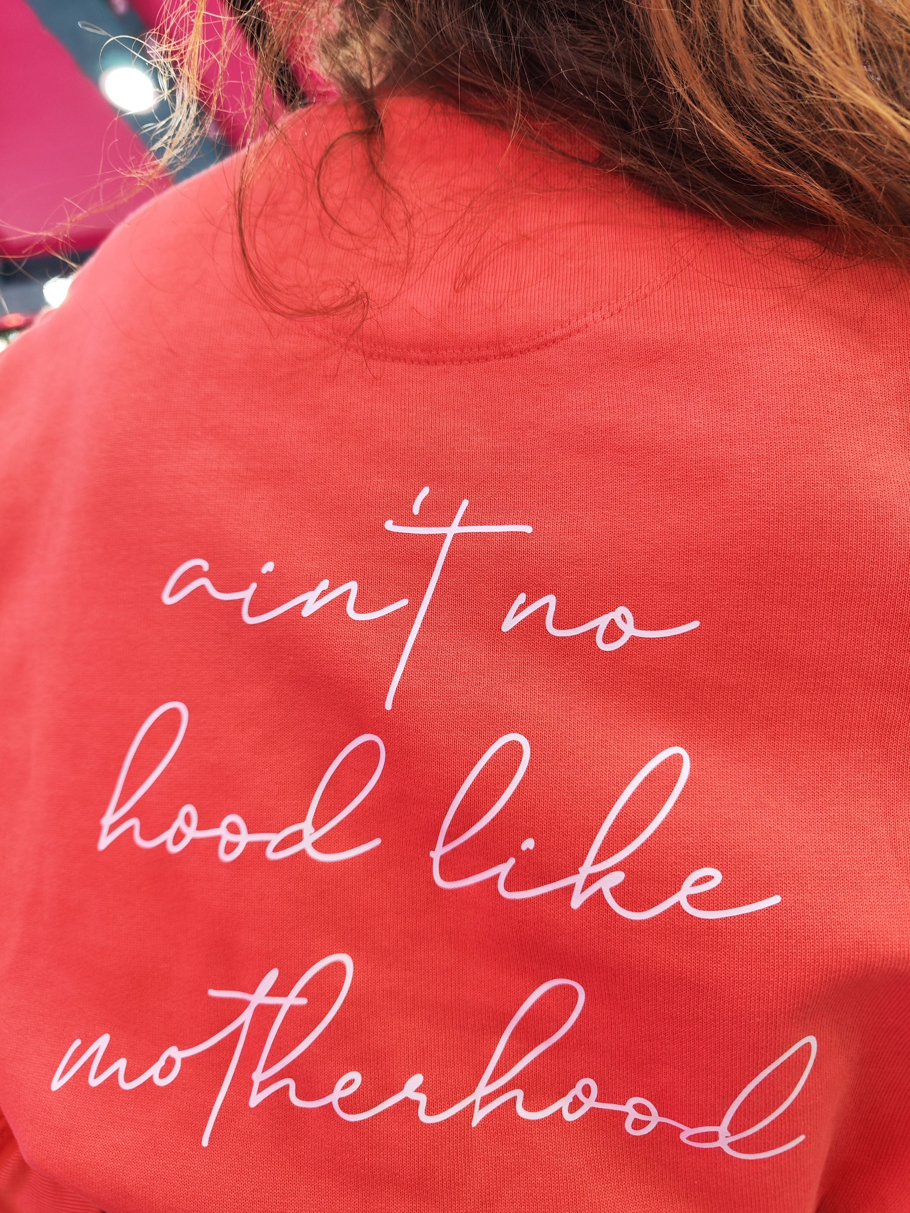 „Ain't no hood like motherhood“ Organic Oversized Sweatshirt für Mütter